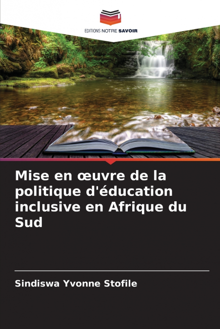 Mise en œuvre de la politique d’éducation inclusive en Afrique du Sud