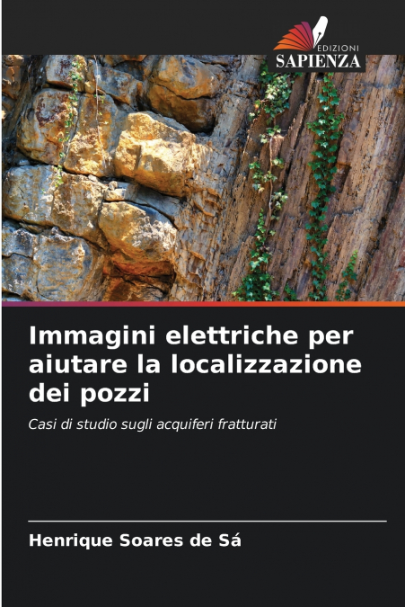 Immagini elettriche per aiutare la localizzazione dei pozzi