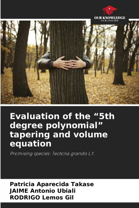 Evaluation of the '5th degree polynomial' tapering and volume equation