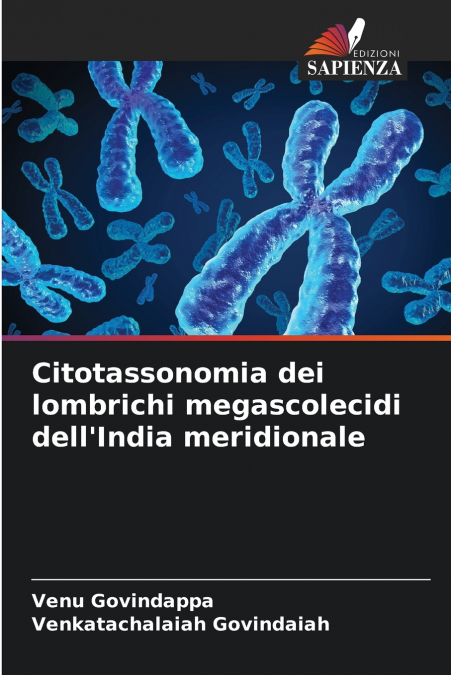 Citotassonomia dei lombrichi megascolecidi dell’India meridionale