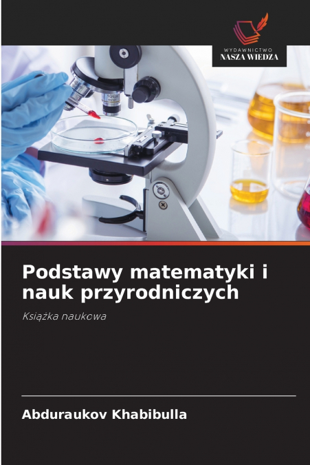 Podstawy matematyki i nauk przyrodniczych