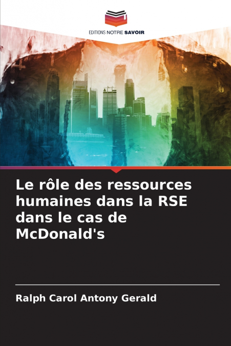 Le rôle des ressources humaines dans la RSE dans le cas de McDonald’s