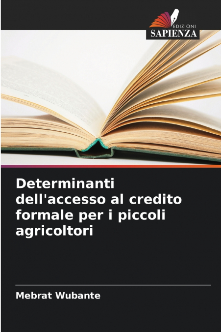 Determinanti dell’accesso al credito formale per i piccoli agricoltori