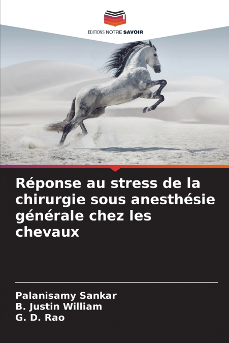 Réponse au stress de la chirurgie sous anesthésie générale chez les chevaux