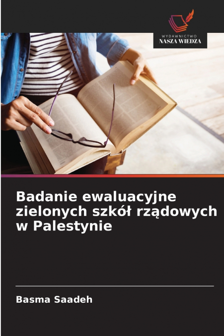 Badanie ewaluacyjne zielonych szkół rządowych w Palestynie
