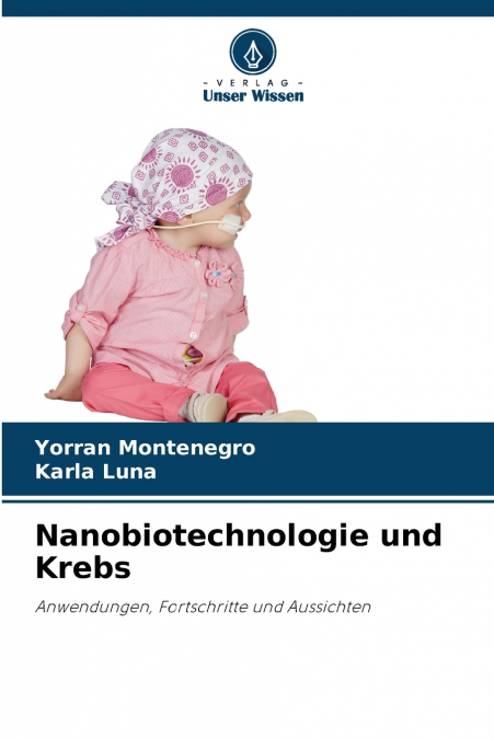 Nanobiotechnologie und Krebs