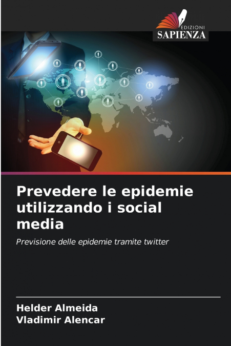 Prevedere le epidemie utilizzando i social media