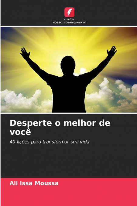 Desperte o melhor de você