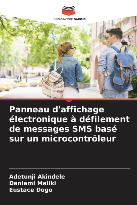 Panneau d’affichage électronique à défilement de messages SMS basé sur un microcontrôleur