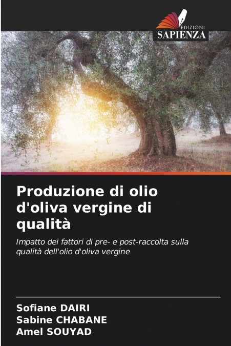 Produzione di olio d’oliva vergine di qualità