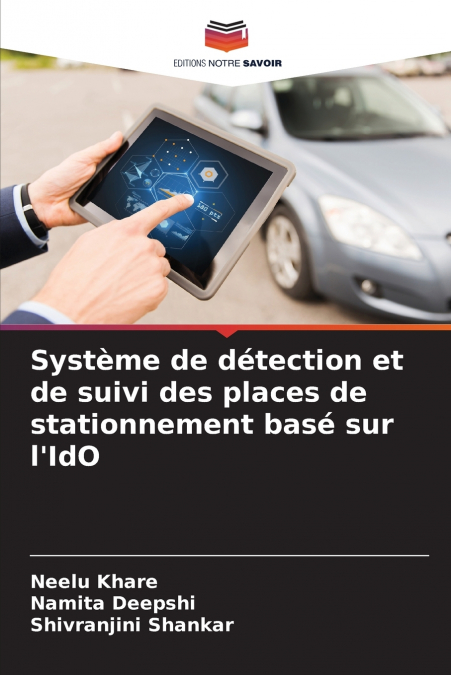 Système de détection et de suivi des places de stationnement basé sur l’IdO