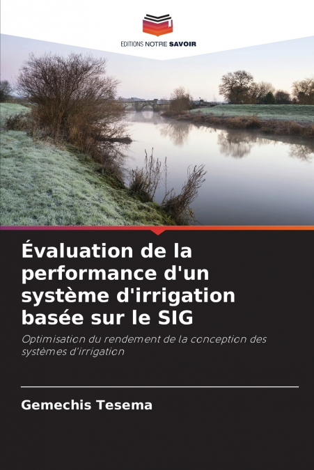 Évaluation de la performance d’un système d’irrigation basée sur le SIG