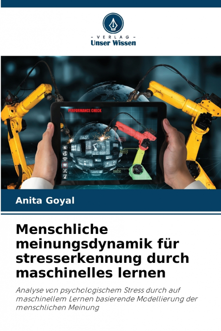 Menschliche meinungsdynamik für stresserkennung durch maschinelles lernen