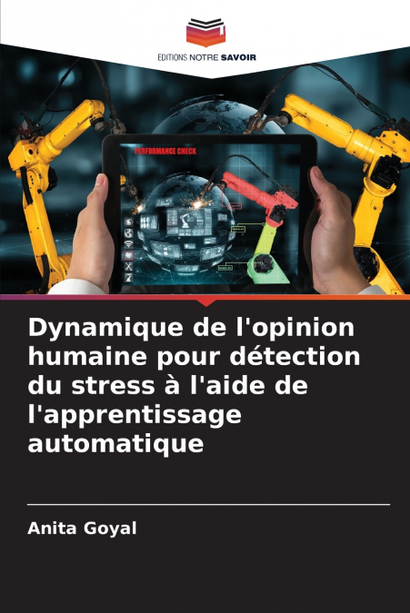 Dynamique de l’opinion humaine pour détection du stress à l’aide de l’apprentissage automatique