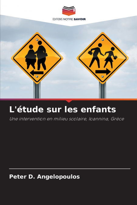L’étude sur les enfants