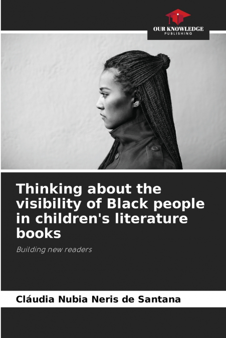 Thinking about the visibility of Black people in children’s literature books
