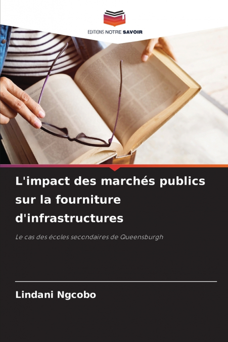L’impact des marchés publics sur la fourniture d’infrastructures
