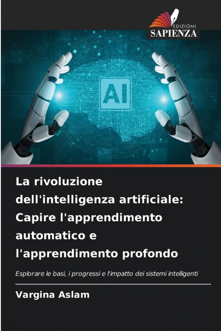 La rivoluzione dell’intelligenza artificiale