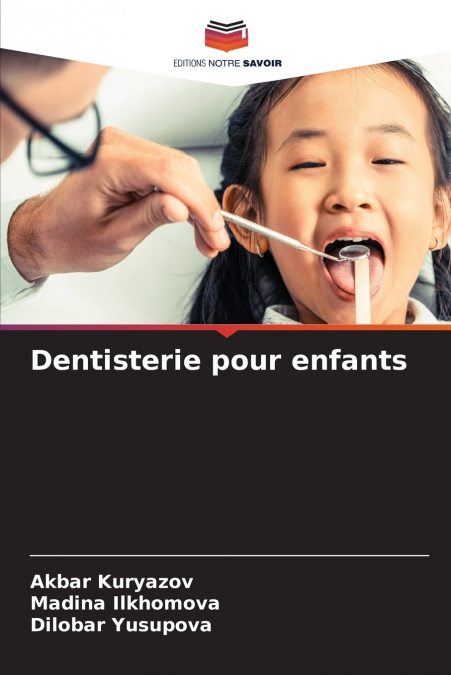 Dentisterie pour enfants