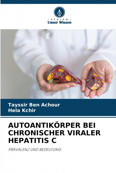 AUTOANTIKÖRPER BEI CHRONISCHER VIRALER HEPATITIS C