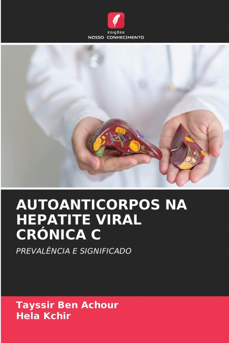 AUTOANTICORPOS NA HEPATITE VIRAL CRÓNICA C