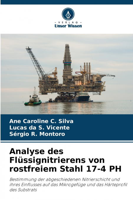 Analyse des Flüssignitrierens von rostfreiem Stahl 17-4 PH