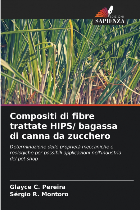 Compositi di fibre trattate HIPS/ bagassa di canna da zucchero