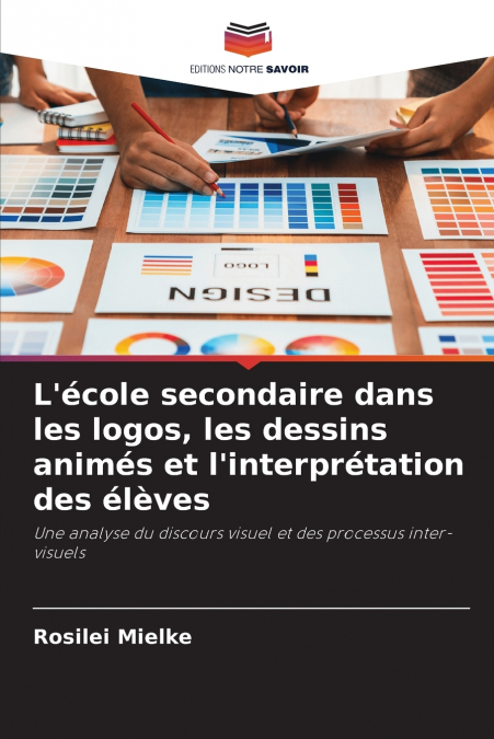 L’école secondaire dans les logos, les dessins animés et l’interprétation des élèves