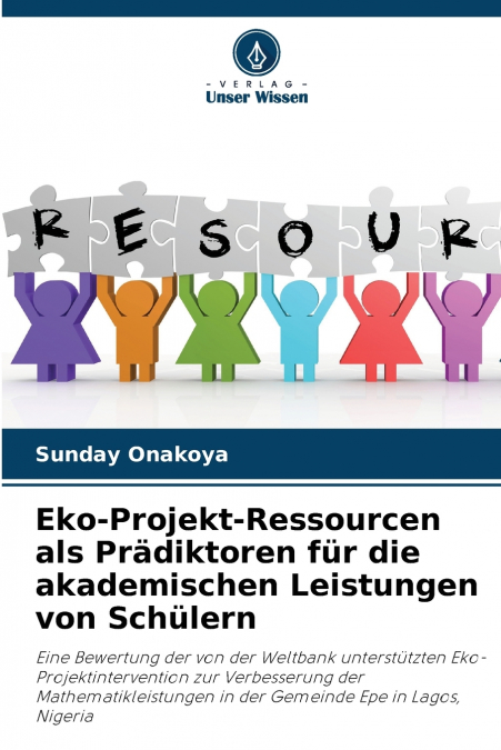 Eko-Projekt-Ressourcen als Prädiktoren für die akademischen Leistungen von Schülern
