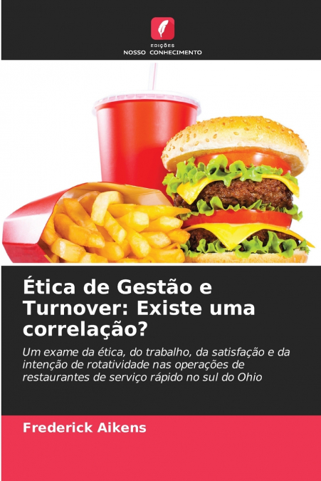 Ética de Gestão e Turnover
