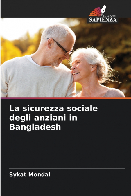 La sicurezza sociale degli anziani in Bangladesh