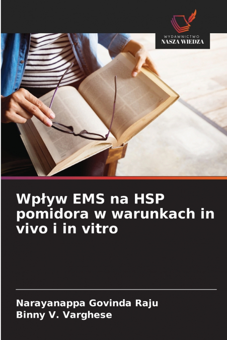 Wpływ EMS na HSP pomidora w warunkach in vivo i in vitro
