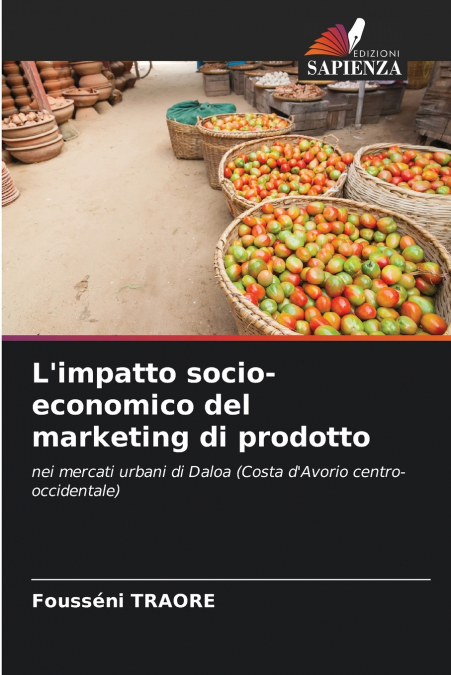 L’impatto socio-economico del marketing di prodotto