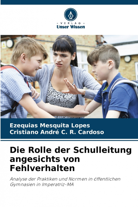 Die Rolle der Schulleitung angesichts von Fehlverhalten