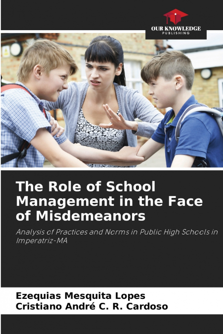The Role of School Management in the Face of Misdemeanors