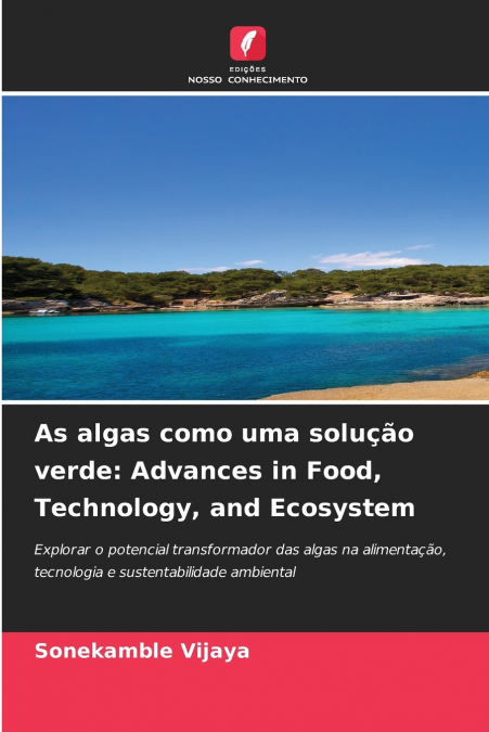 As algas como uma solução verde