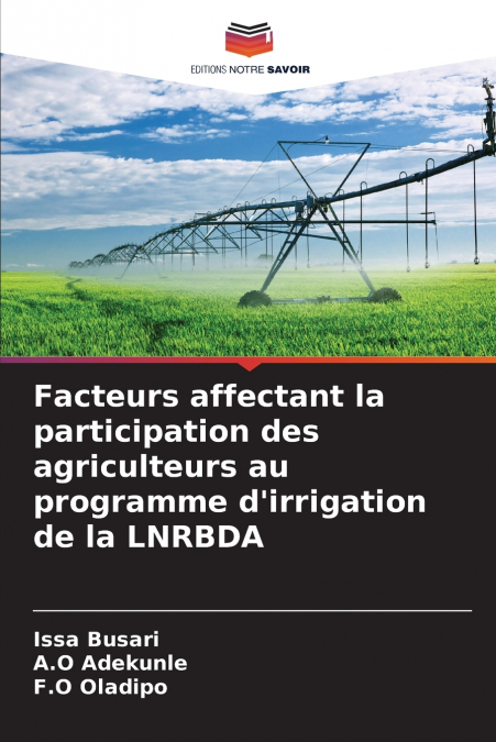 Facteurs affectant la participation des agriculteurs au programme d’irrigation de la LNRBDA