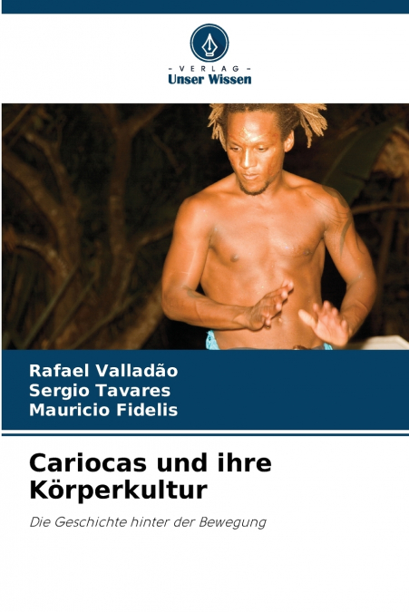 Cariocas und ihre Körperkultur