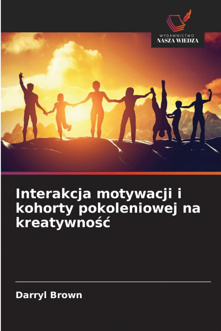 Interakcja motywacji i kohorty pokoleniowej na kreatywność