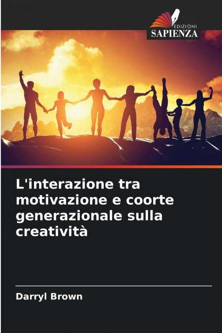 L’interazione tra motivazione e coorte generazionale sulla creatività