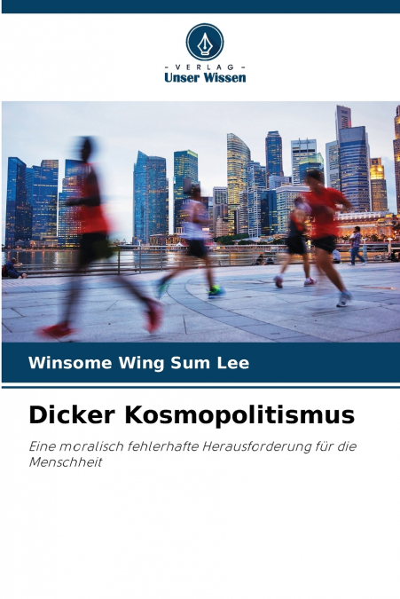 Dicker Kosmopolitismus