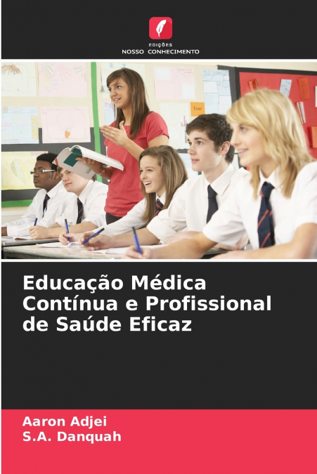 Educação Médica Contínua e Profissional de Saúde Eficaz
