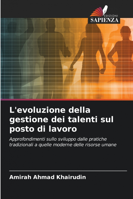 L’evoluzione della gestione dei talenti sul posto di lavoro
