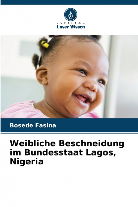 Weibliche Beschneidung im Bundesstaat Lagos, Nigeria