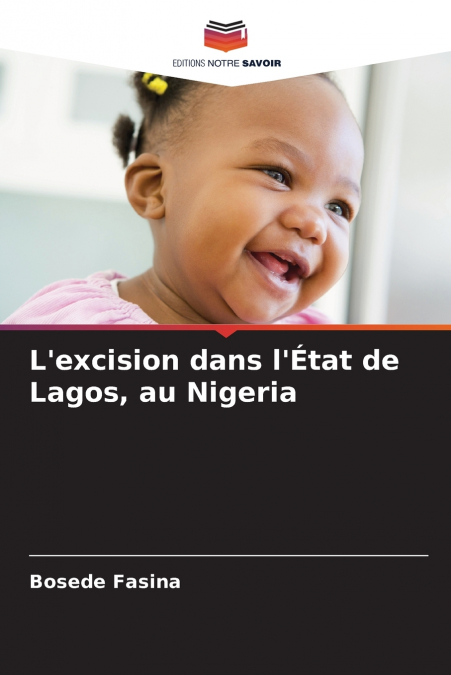 L’excision dans l’État de Lagos, au Nigeria