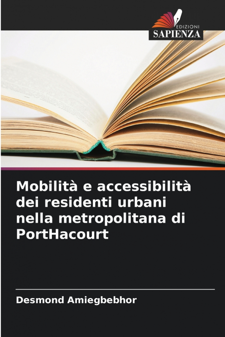 Mobilità e accessibilità dei residenti urbani nella metropolitana di PortHacourt