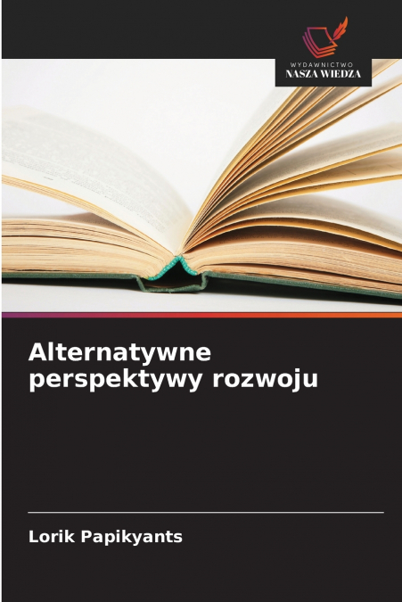 Alternatywne perspektywy rozwoju
