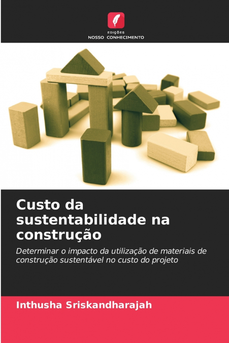 Custo da sustentabilidade na construção