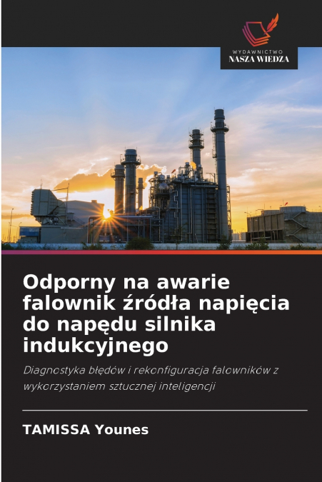 Odporny na awarie falownik źródła napięcia do napędu silnika indukcyjnego