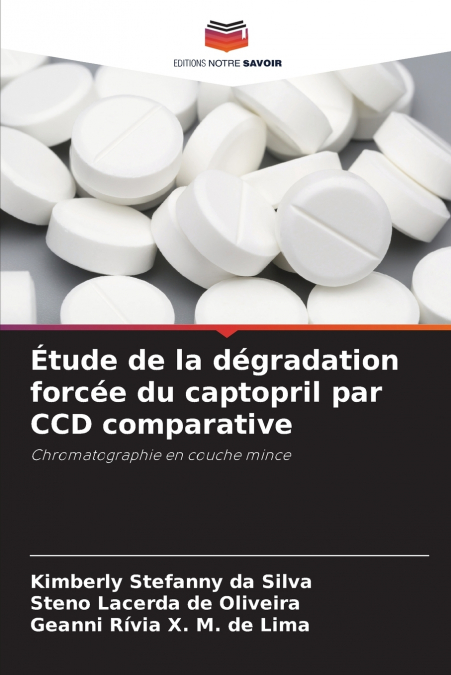 Étude de la dégradation forcée du captopril par CCD comparative